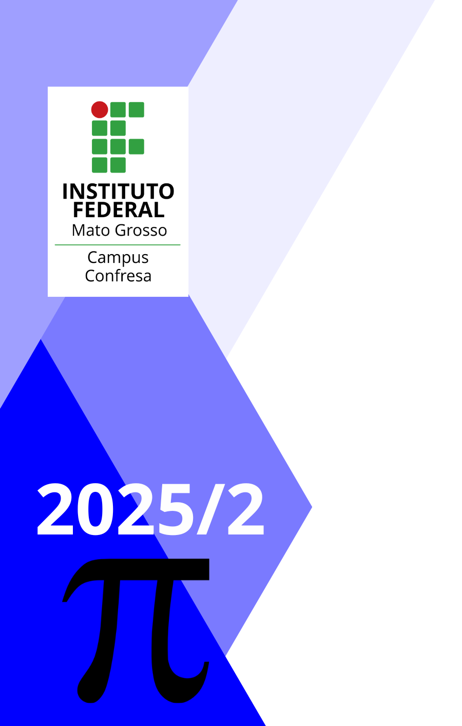 					Visualizar v. 3 n. 2 (2025): Seminário Integrador de Pesquisa e Extensão (SIPE) do Curso de Licenciatura em Matemática do IFMT Campus Confresa (2025/2)
				